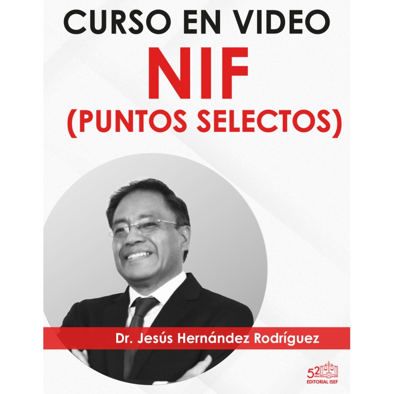 Curso en video “Puntos Selectos Sobre las NIF”