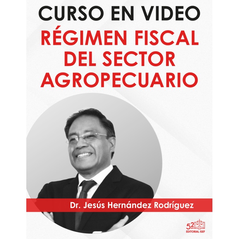 Curso “Régimen Fiscal del Sector Agropecuario”