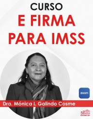 Curso "Nueva E.firma para IMSS"