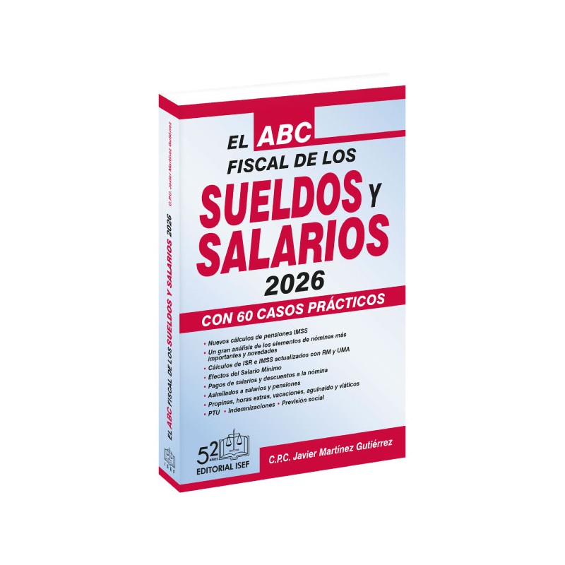 El ABC Fiscal de los Sueldos Y Salarios 2026