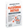 Régimen Fiscal de las PLATAFORMAS DIGITALES