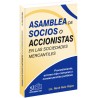 Asamblea de Socios y Accionistas en las Sociedades Mercantiles
