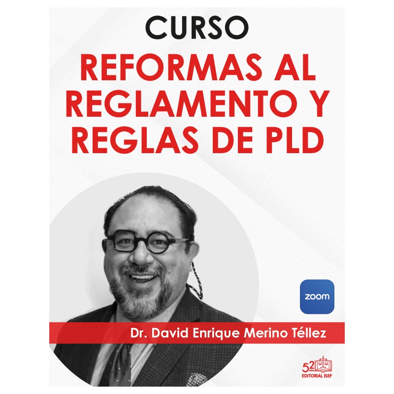 Curso  “Reformas al Reglamento y Reglas de PLD”