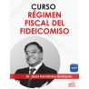 Curso "Régimen Fiscal del Fideicomiso"