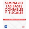 “Seminario las Bases Contables e Implicaciones Fiscales”