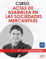 Curso en vídeo “Las Actas de Asamblea en las Sociedades Mercantiles”