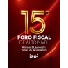15° FORO FISCAL DE ALTO NIVEL