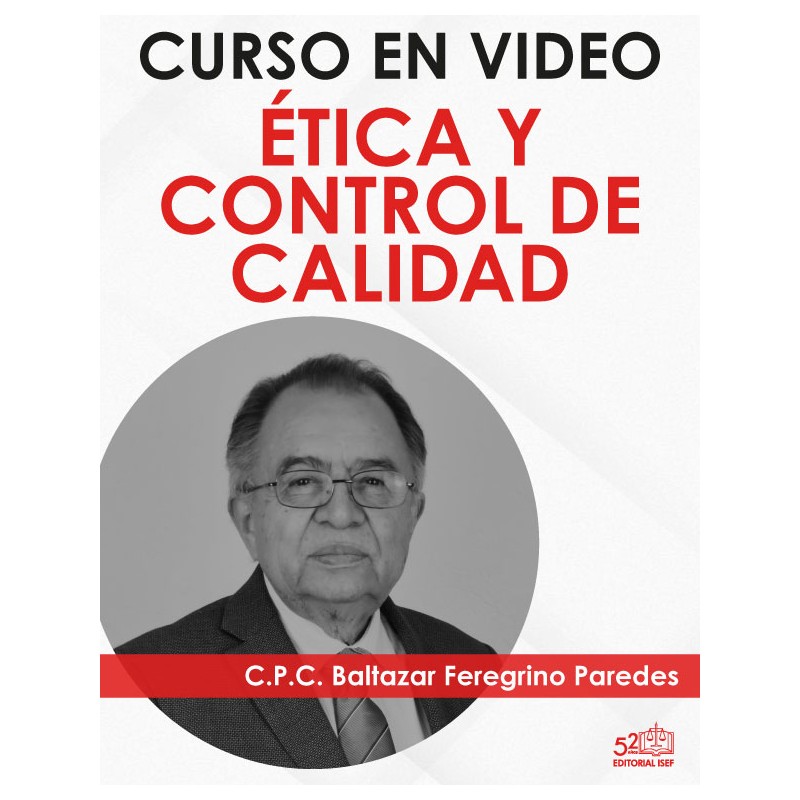 Curso en video "Ética y Control de Calidad"