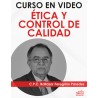 Curso en video "Ética y Control de Calidad"
