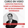 Curso “ISR DE DIVIDENDOS, CUCA Y CUFIN”