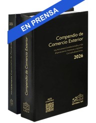 Compendio de Comercio Exterior Ejecutivo 2026