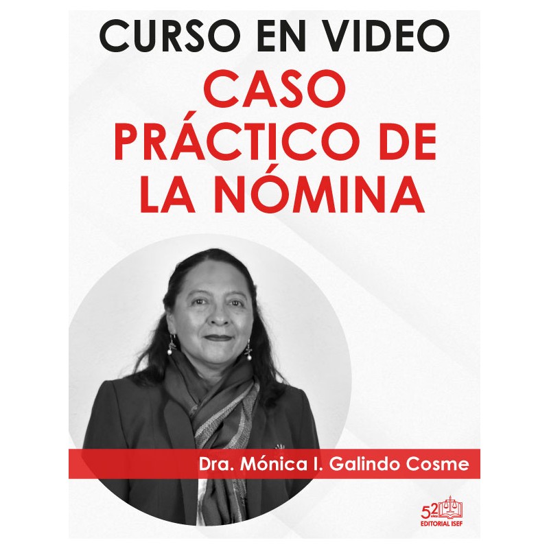Curso en video "Caso Práctico de la Nómina"