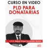 Curso en video "PLD para Donatarias"