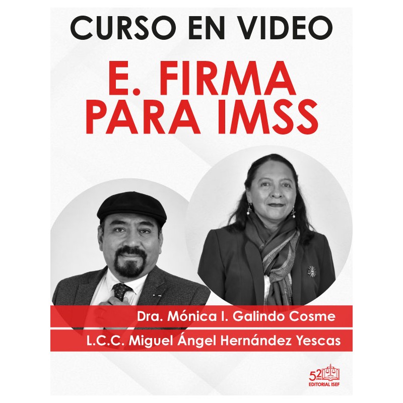 Curso en video "Nueva E.firma para IMSS"