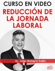 Curso en video "Nueva Jornada Laboral"