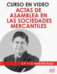 Curso en vídeo “Las Actas de Asamblea en las Sociedades Mercantiles”