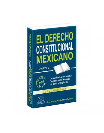El Derecho Constitucional Mexicano Parte 2